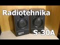 Нашел колонки на улице : Radiotehnika s30a