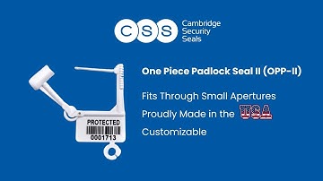 One Piece Padlock Seal II (OPP II) by Cambridge Security Seals