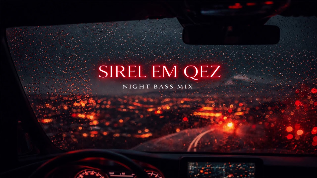 Navasard - SIREL EM QEZ | Deep House & Kamancha - Night Drive Remix