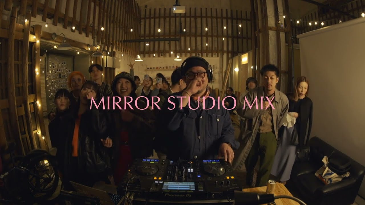mirror studio mix #6