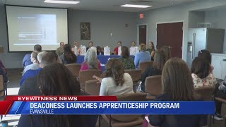 Deaconess launches apprenticeship program