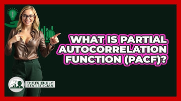 What Is Partial Autocorrelation Function (PACF)? - The Friendly Statistician