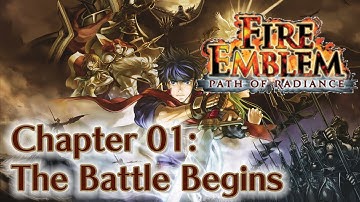 Fire Emblem: Path of Radiance - Chapter 01: The Battle Begins