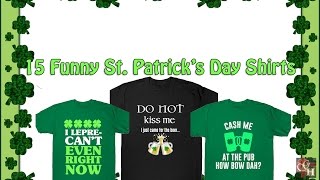 Funny St Patrick s Day Shirts You Should Definitely Get