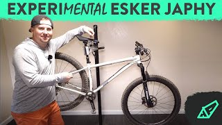 Geo Hacks - Getting experiMENTAL with the Esker Japhy - Lighter, New Bars, Wheels, Geometry and More