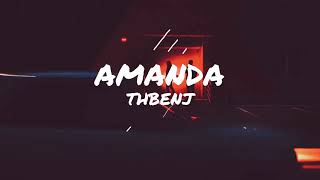 ThBenj - Amanda (Lyrics)