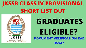 JKSSB Class IV Provisional Shortlist Out! Graduates Eligible? #UpdateOlogy