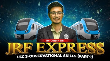 𝐎𝐛𝐬𝐞𝐫𝐯𝐚𝐭𝐢𝐨𝐧𝐚𝐥 𝐒𝐤𝐢𝐥𝐥𝐬 (𝐏𝐚𝐫𝐭 - 𝟏) | 𝐉𝐑𝐅 𝐄𝐱𝐩𝐫𝐞𝐬𝐬 | 𝐂𝐒𝐈𝐑 𝐍𝐄𝐓 𝐀𝐩𝐭𝐢𝐭𝐮𝐝𝐞 | 𝐋 𝟎𝟑 | 𝐈𝐅𝐀𝐒