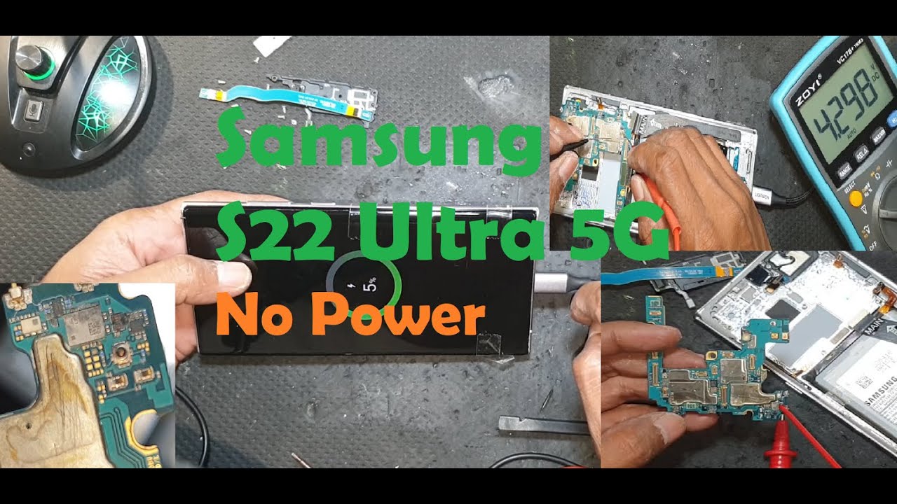 Samsung S22 Ultra 5G No Power - YouTube