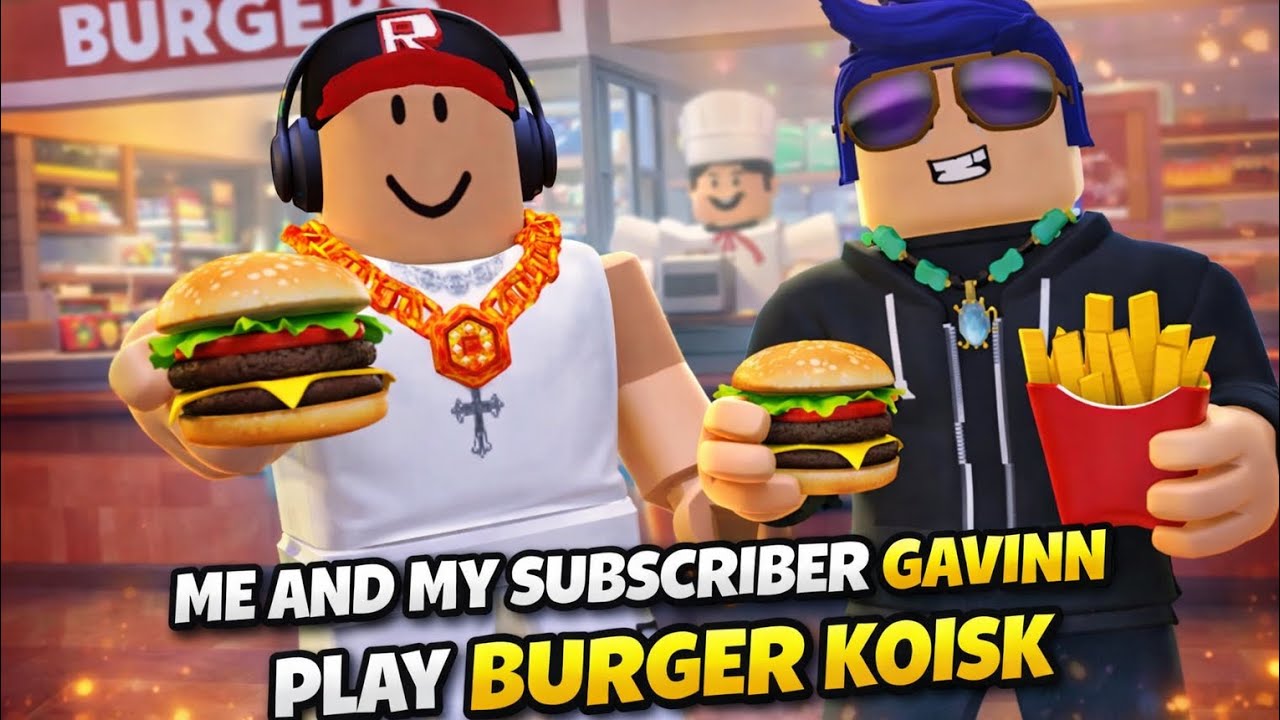 Me and my subscriber gavinn play burger koisk 6 7 scaryyyy 😨