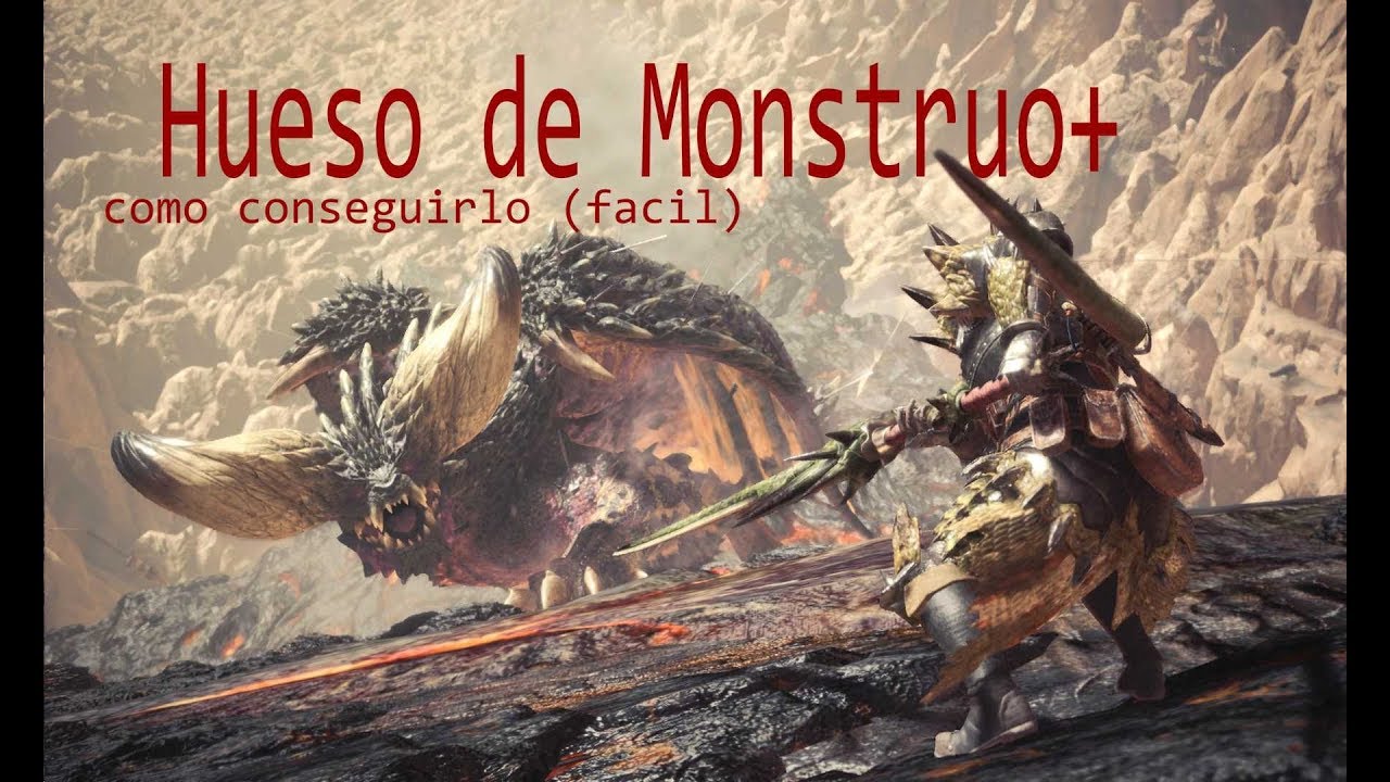 Monster Hunter Wolrd, Como conseguir Hueso de monstruo + YouTube