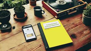 Macht Der Gewohnheit - Thomas Bernhard Lernsong