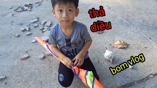 cuộc thi thả diều/tuổi thơ/ bom vlog