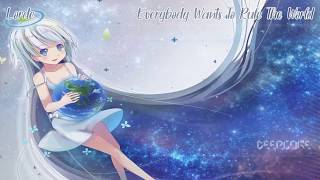 Nightcore - Lorde - Everybody Wants To Rule The World [Lyrics/Letra] Resimi