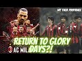 Can AC Milan Return To Their Glory Days??