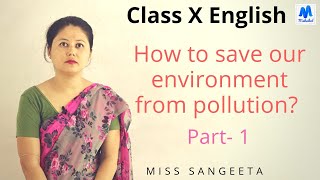 Class X English Course Book How To Save Our Environment From Pollution || Maheikol screenshot 1