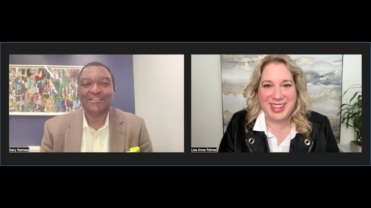 Lisa Anna Palmer Interviews Gary Anthony Ramsay for the Light Your Leadership Summit: The VP Edition