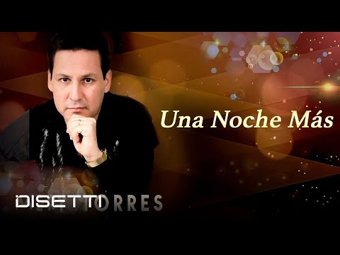 Max Torres - Una Noche Más (Audio Oficial)