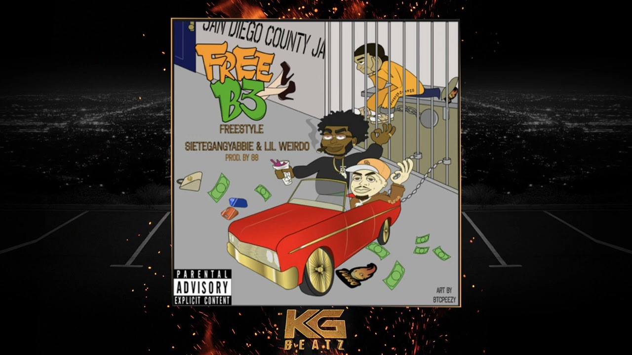 SieteGang Yabbie x Lil Weirdo - Free B3 [Freestyle] [Prod. By 88ThaGang] [New 2022]
