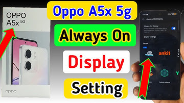 Oppo a5x 5g always on display setting / oppo a5x display setting