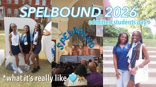 SPELBOUND 2026 *What it’s really like!* 🩵🤍| College Tour, Admitted Student Day, Spelman, Atlanta