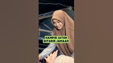 ditarik jamaah hampir jatuh, pengajian Ning umi Laila.