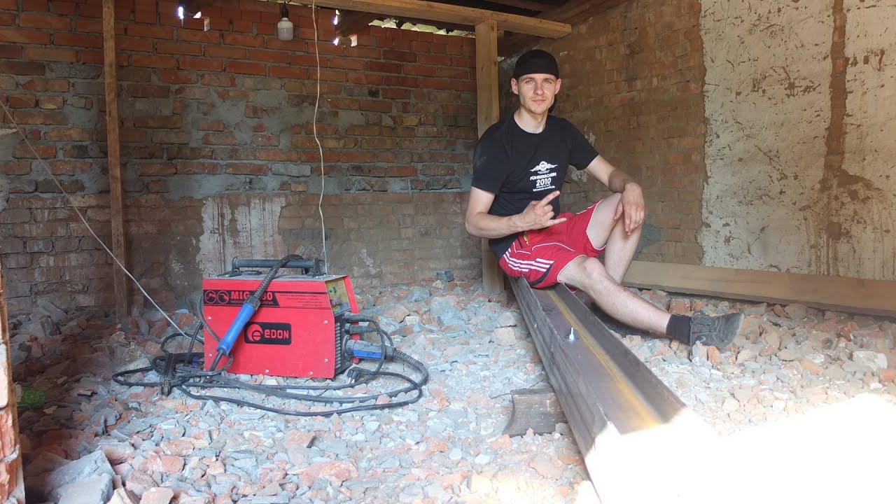 Сварка твутавра из двух 140-х швеллеров - Стройка мастерской мечты в самом разграе !