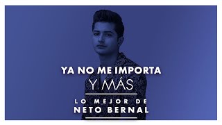 Lo Mejor de Neto Bernal