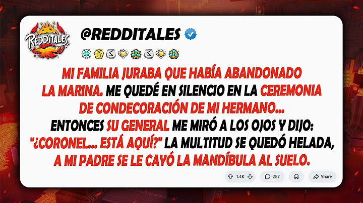 Mi familia me llamó un fracaso, luego el general de mi hermano dijo: "Coronel... ¿Está usted aquí?