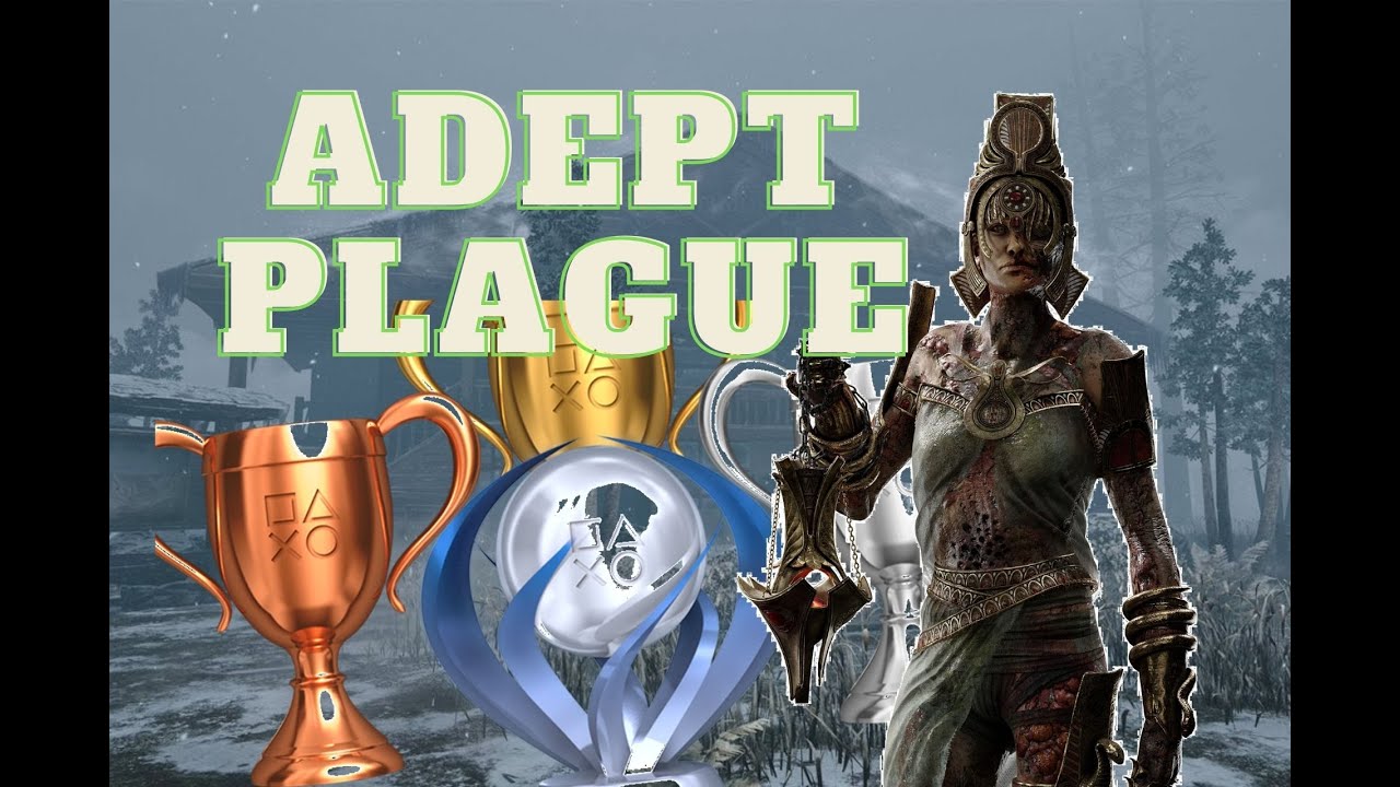 Adept Plague On Ormond - Dead by Daylight