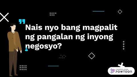 RDO 17B Informative Video: Nais nyo bang magpalit ng pangalan inyong negosyo? Alamin dito kung paano