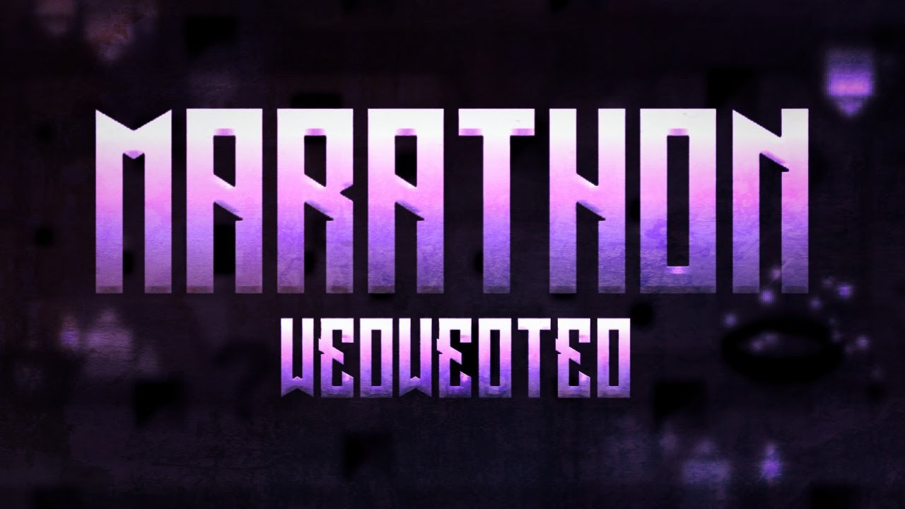Geometry Dash: Marathon by weoweoteo! (EXTREME DEMON)