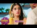 Rimjhim न महल म मच य बव ल Rimjhim 4K Full Episode 120 Dangal TV Rimjhim न महल म मच य बव ल Rimjhim 4K Full Episode 120 Dangal TV