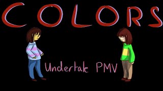 C O L O R S | Undertale PMV {SPOILERS}
