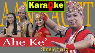 Karaoke lagu dayak Ahe Ke'