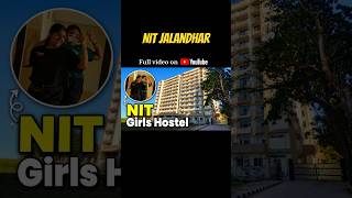 Girls Hostel of NITJ 😱🔥#jee #iitjee #nit #iit #iitbombay #neet #jeemains #result #class12 #college