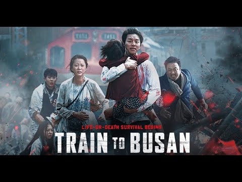 Train to Busan 2016 Movie || Gong Yoo, Jung Yu-mi, Ma Dong-seok || Train To Busan Movie Full Review