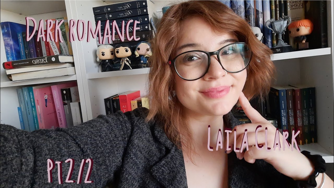 Dark Romance "My Darkest Pleasure" di Laila Clark Pt.1/2