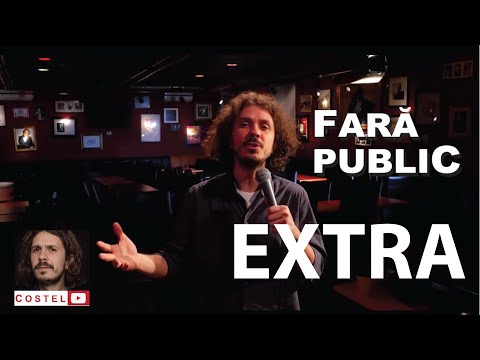 COSTEL | Fara public (Episod Extra) | Stand-up Comedy