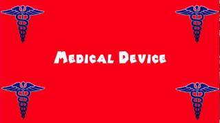 Pronounce Medical Words ― Medical Device