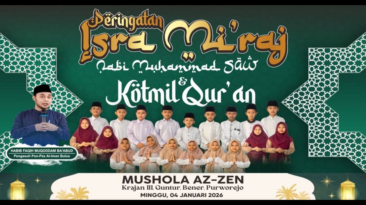 ISRA MI'RAJ MUSHOLA AZ-ZEN 2026