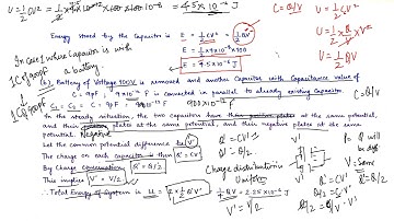 2.10 Numerical Problem based on Energy Stored in A Capacitor | Physics NCERT Class 12 | Chapter-2