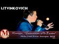 Евгений Литвинкович. Гала-концерт "Eurovision M-Factor" 2015 @Болгария, Midia Grand Resort!