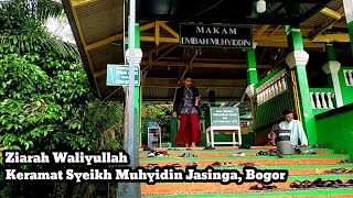 Download Lagu Keramat Mbah Muhidin Parung sapi, Jasinga Bogor MP3