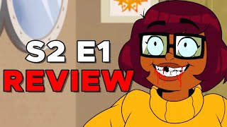 Velma DISGUSTS Everyone  Review Season 2 SHOCK Return Episode 1