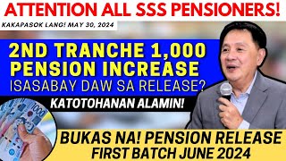 ✅ SSS PENSIONERS BUKAS NA! PENSION JUNE | 2ND TRANCHE 1K INCREASE ISASABAY daw? KATOTOHANAN ALAMIN! by Chacha's TV Atbp. 23,747 views 1 day ago 5 minutes, 40 seconds