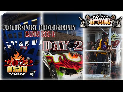 Motorsports Photography / Octane Fest 2022 Day 2 / Rattlesnake Raceway / Canon EOS-R