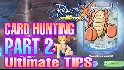 ROX FARMING CARD PART 2 / ULTIMATE TIPS AND GUIDE HOW TO GET CARD / Ragnarok X Next Generation