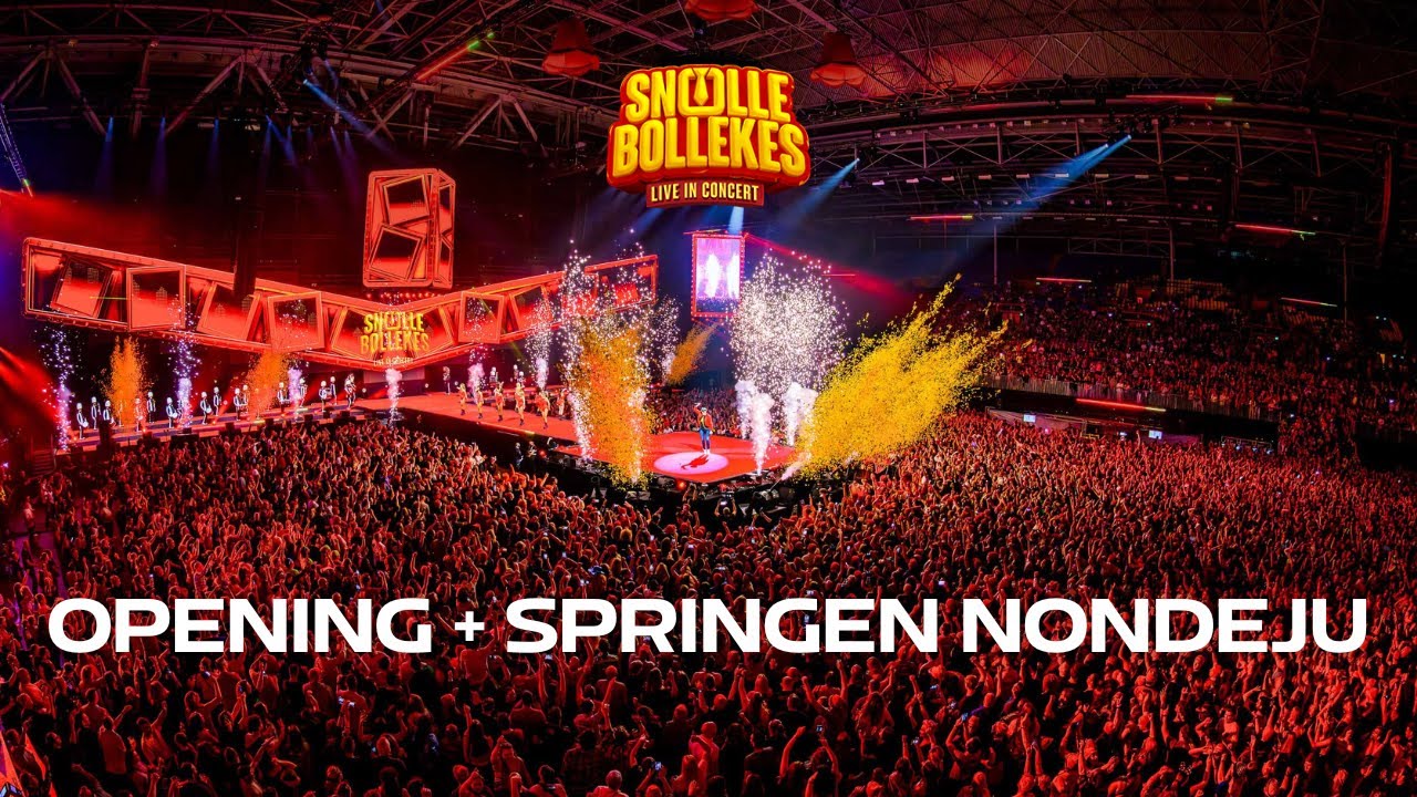 GRAND OPENING + SPRINGEN NONDEJU bij Snollebollekes Live in Concert 2025