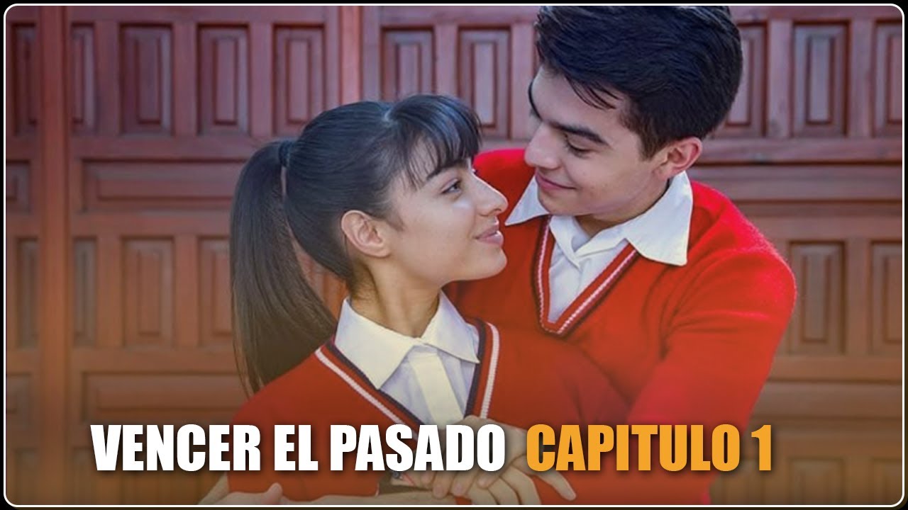 Vencer el pasado - Capitulo 1 COMPLETO || Valentina Buzzurro y Andrés ...